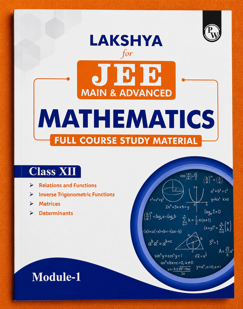 PW LAKSHYA JEE MATHEMATICS MODULE